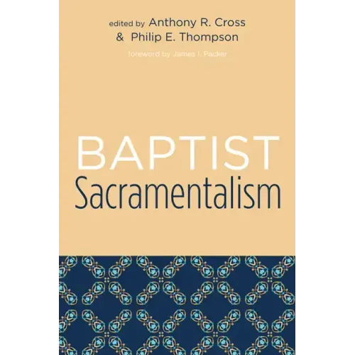 Baptist Sacramentalism