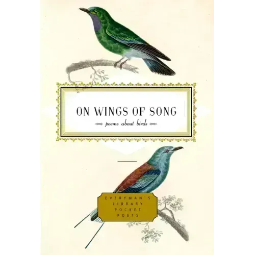 On Wings of Song: Poems about Birds
