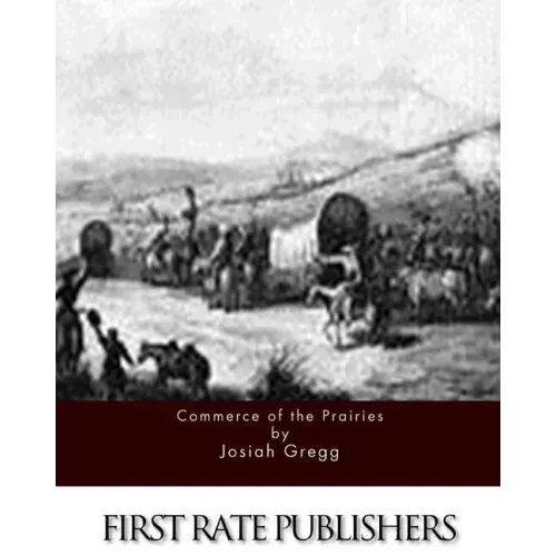 Commerce of the Prairies