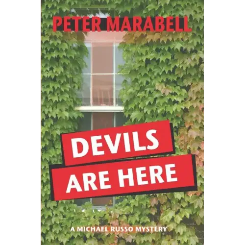 Devils Are Here: A Michael Russo Mystery