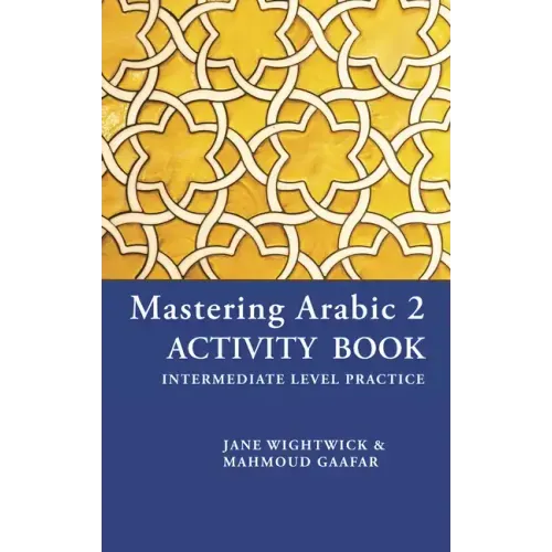 Mastering Arabic 2 Activity Book