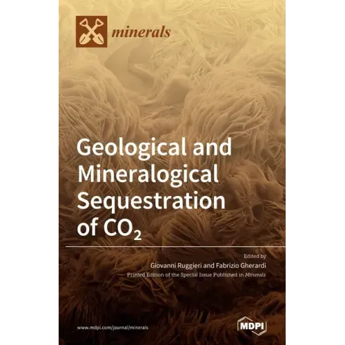 Geological and Mineralogical Sequestration of CO2