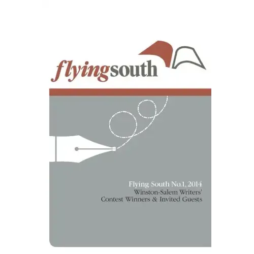 Flying South No.1, 2014: Contest Winners and Invited Guests
