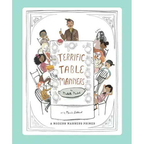 Terrific Table Manners: A Picture Book