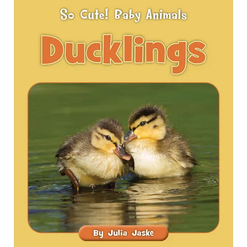 Ducklings