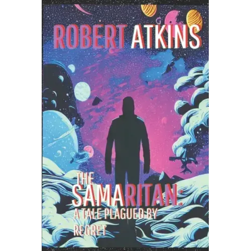 The Samaritan: A Tale Plagued by Regret