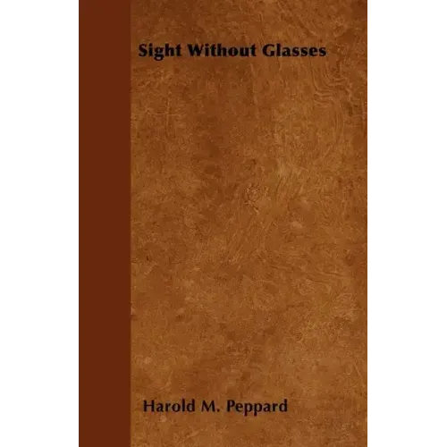 Sight Without Glasses