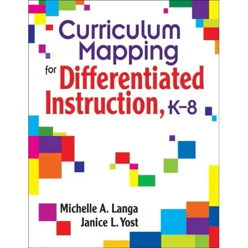Curriculum Mapping for Differentiated Instruction, K-8