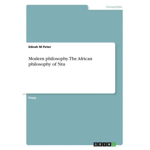 Modern philosophy. The African philosophy of Ntu