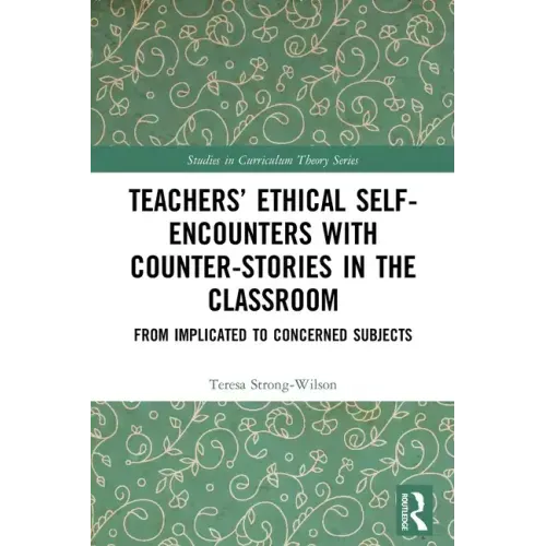 Teachers' Ethical Self-Encounters with Counter-Stories in the Classroom: From Implicated to Concerned Subjects