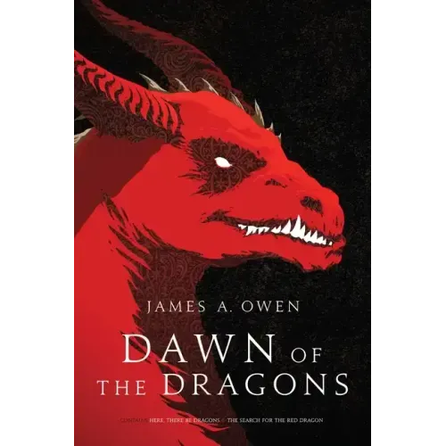 Dawn of the Dragons: Here, There Be Dragons; The Search for the Red Dragon