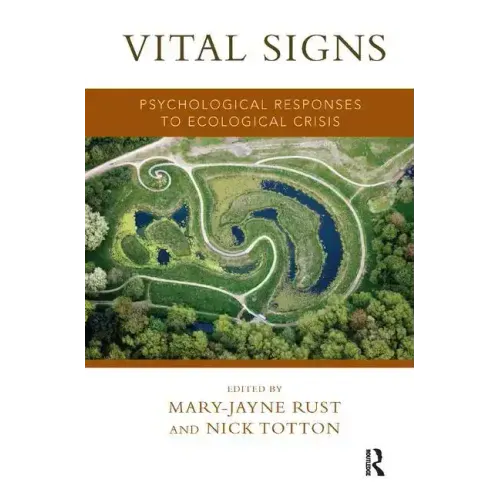 Vital Signs: Psychological Responses to Ecological Crisis