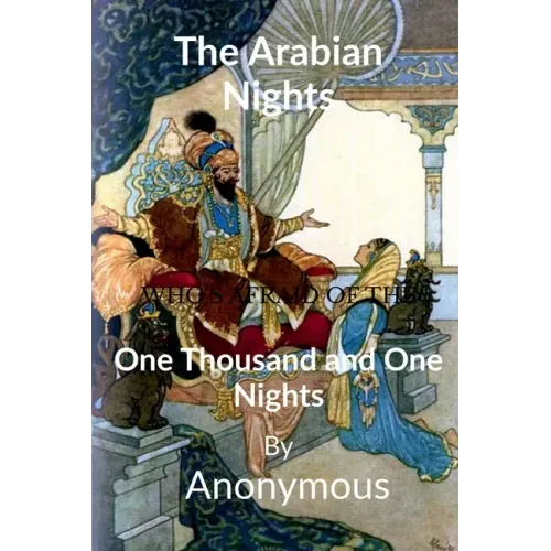 The Arabian Nights: One Thousand and One Nights