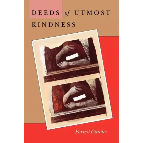 Deeds of Utmost Kindness