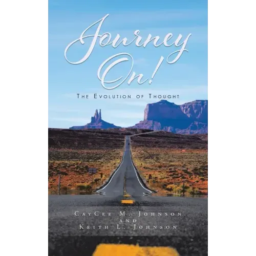 Journey On! The Evolution Of Thought
