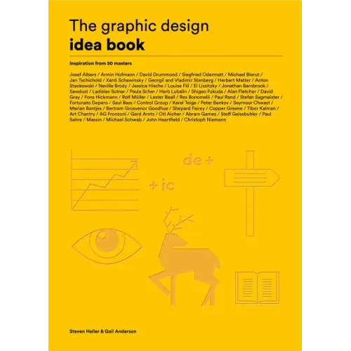 The Graphic Design Idea Book: Inspiration from 50 Masters