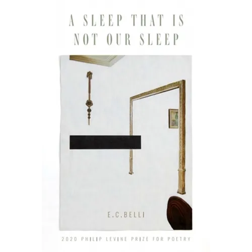 A Sleep That Is Not Our Sleep