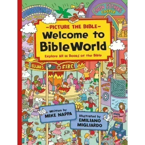 Welcome to Bibleworld: Explore All 66 Books of the Bible