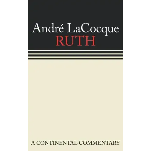 Ruth: A Continental Commentary