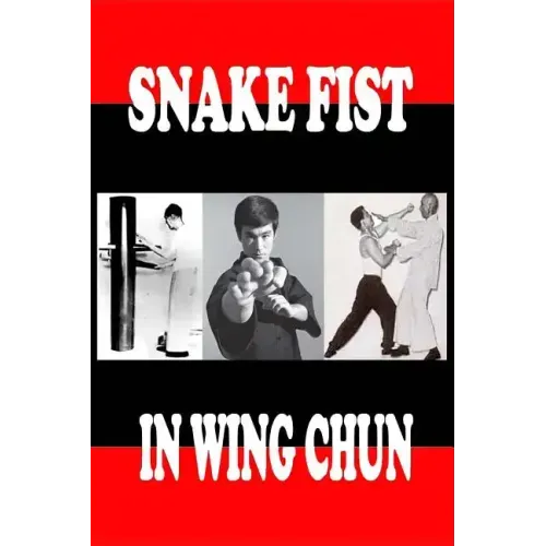 Snake fist in wing chun