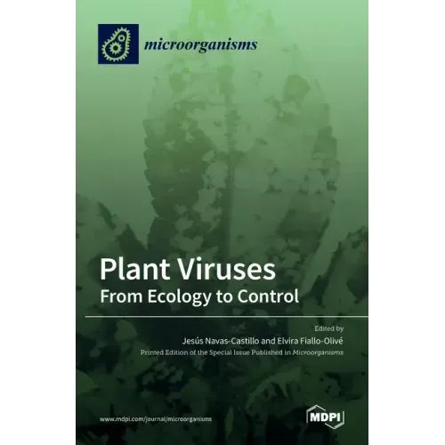 Plant Viruses: From Ecology to Control