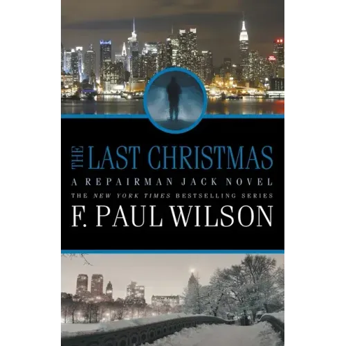 The Last Christmas: A Repairman Jack Novel