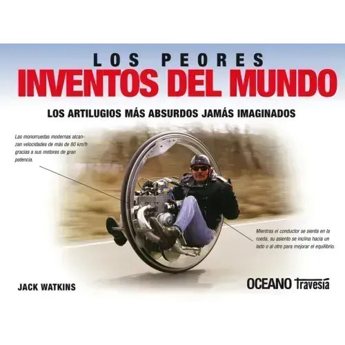 Los Peores Inventos del Mundo