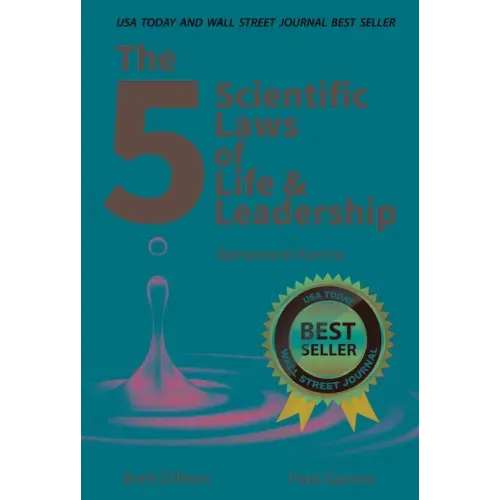 The 5 Scientific Laws of Life & Leadership