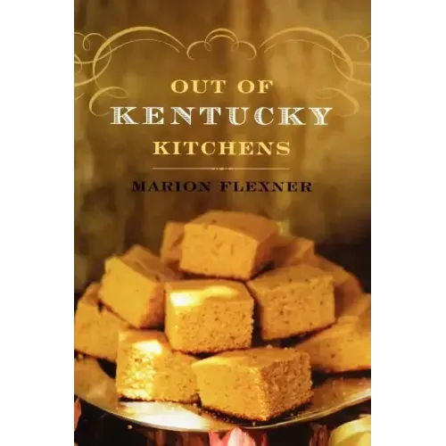Out of Kentucky Kitchens