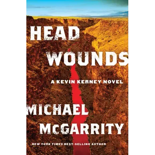 Head Wounds: A Kevin Kerney Novel