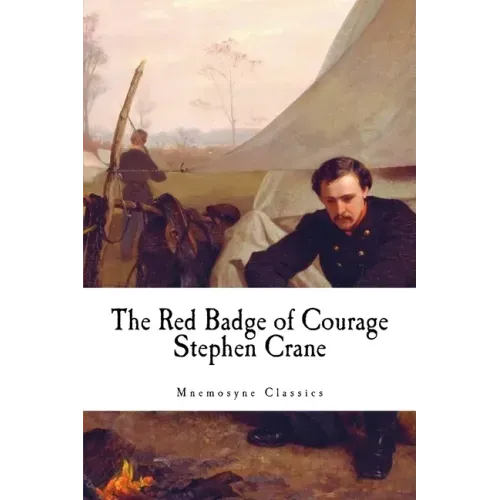 The Red Badge of Courage (Large Print - Mnemosyne Classics): Complete and Unabridged Classic Edition