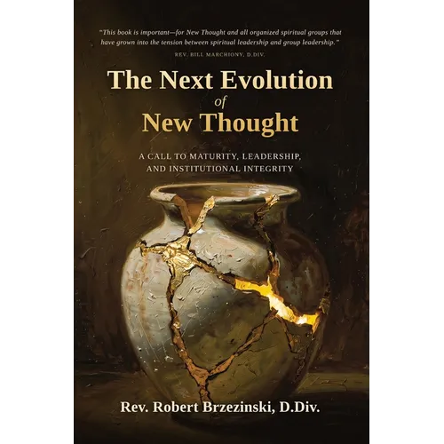 The Next Evolution of New Thought