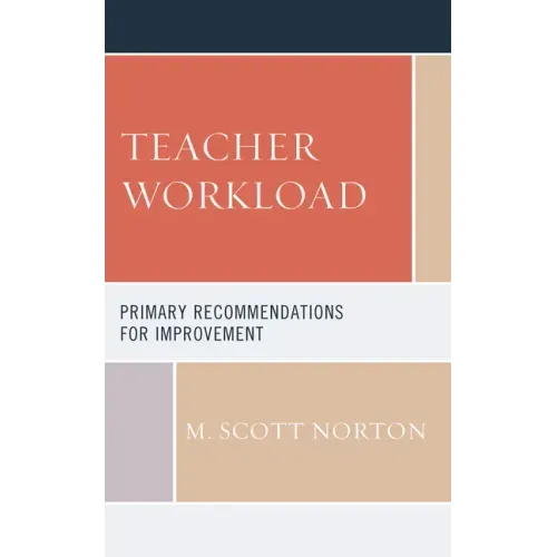 Teacher Workload: Primary Recommendations for Improvement