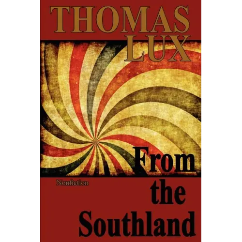 From the Southland