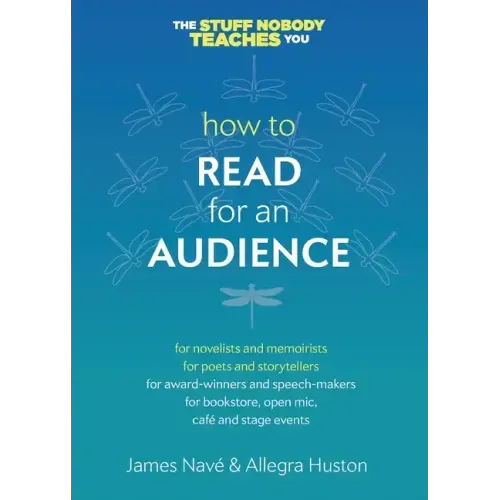How to Read for an Audience: A Writer's Guide
