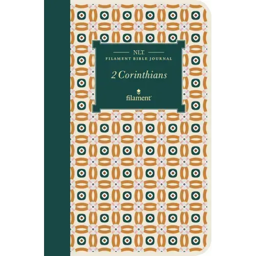 NLT Filament Bible Journal: 2 Corinthians (Softcover)