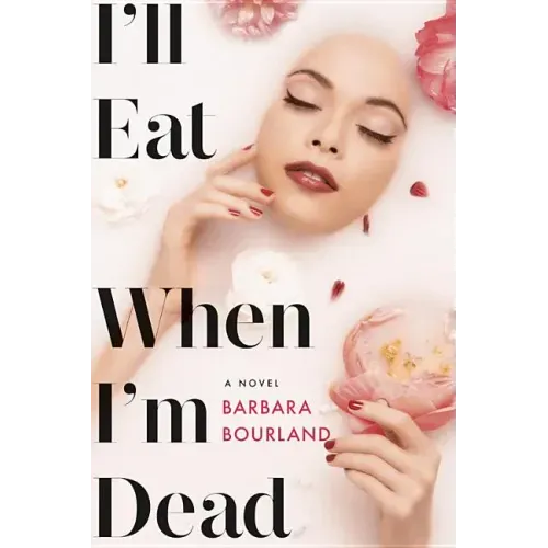 I'll Eat When I'm Dead