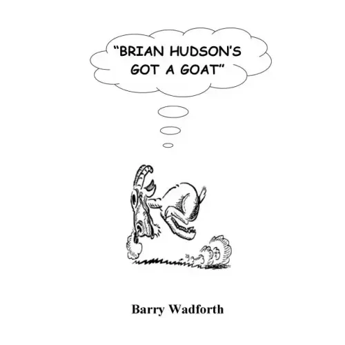 Brian Hudson's Got a Goat