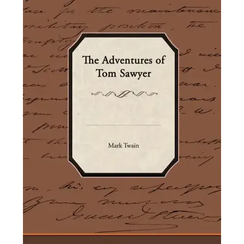 The Adventures of Tom Sawyer