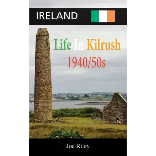 Ireland: Life in Kilrush