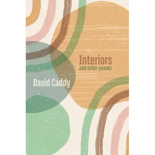 Interiors, and other poems