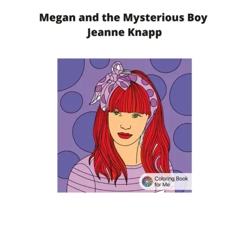 Megan and the Mysterious Boy