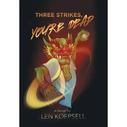 Three Strikes, You're Dead