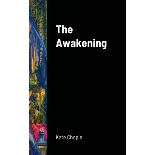 The Awakening