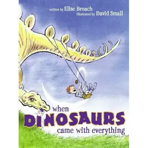 When Dinosaurs Came with Everything