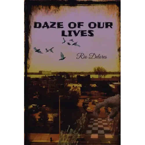Daze of Our Lives