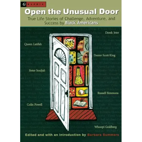 Open the Unusual Door: True Life Stories of Challenge, Adventure, and Success by Black Americans