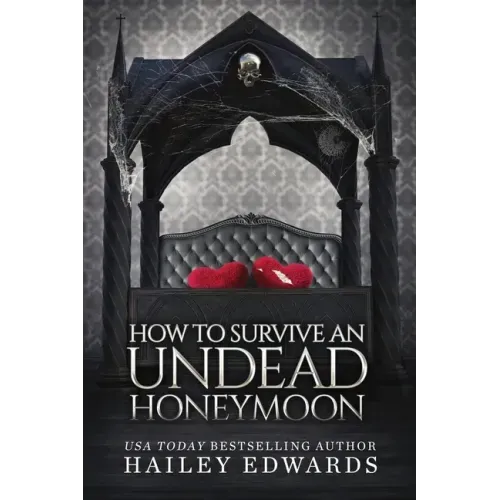 How to Survive an Undead Honeymoon