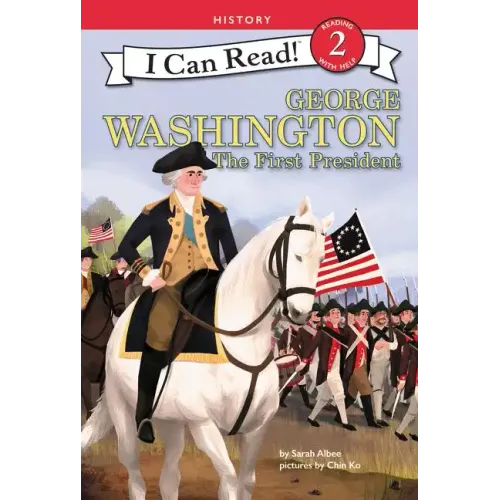 George Washington: The First President
