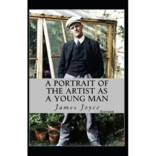 A Portrait of the Artist as a Young Man Illustrated